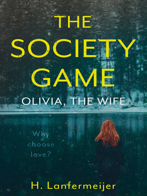 Title details for The Society Game: Olivia, the Wife by H. Lanfermeijer - Available